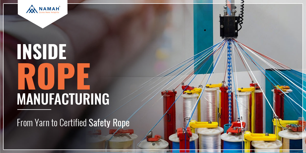 How Certified Safety Ropes Are Manufactured
