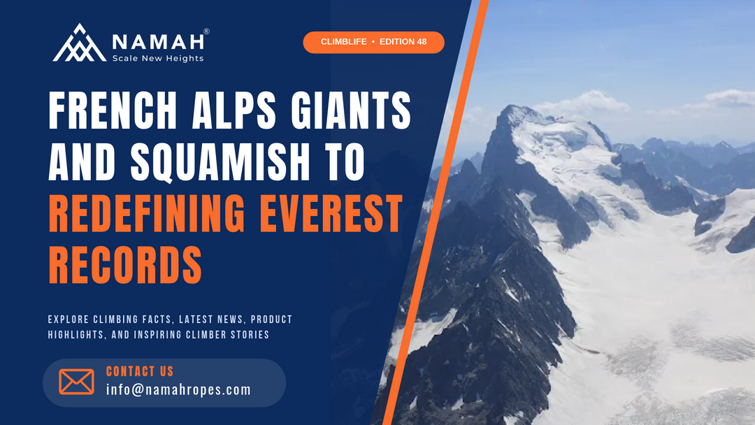 French Alps Giants and Squamish to Redefining Everest Records