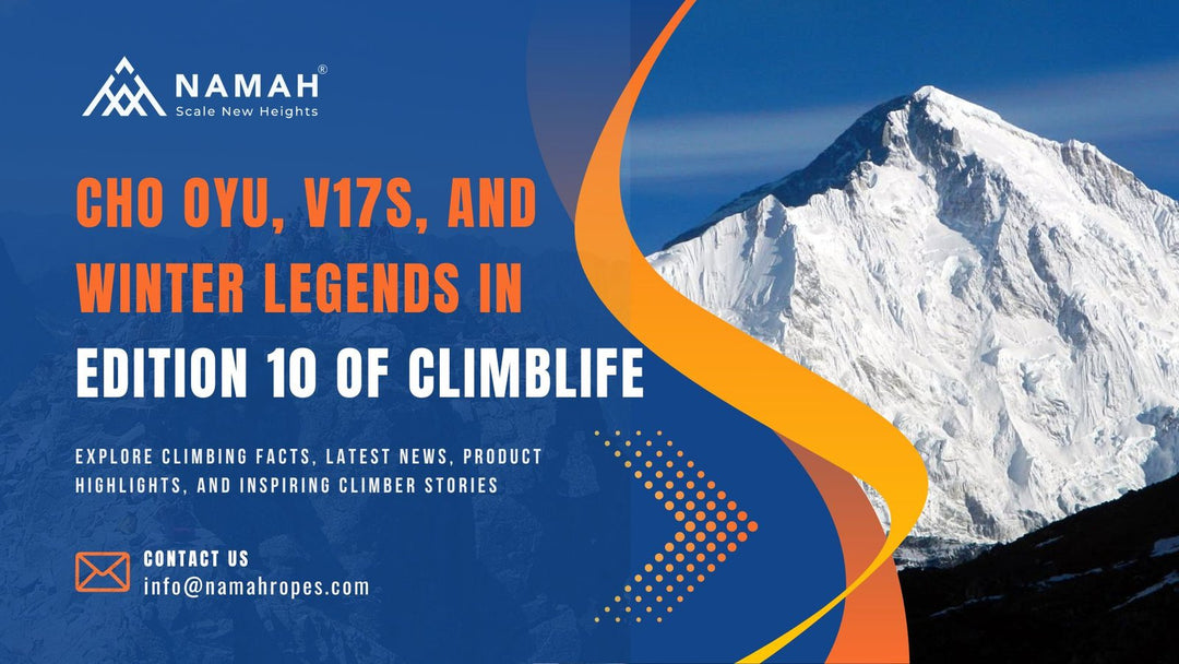 Cho Oyu, V17s, and Winter Legends in Edition 10 of ClimbLife