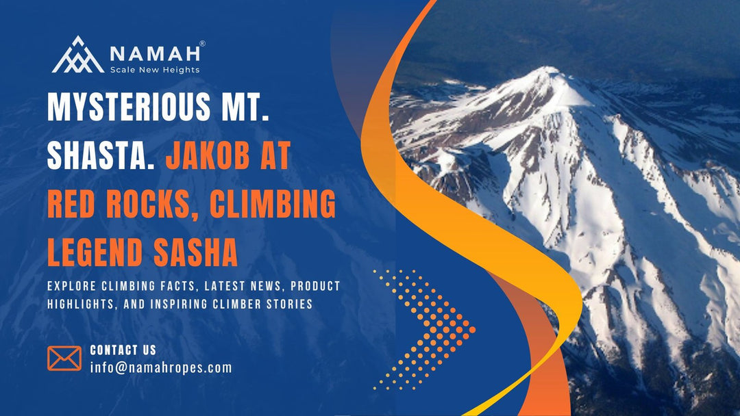 Mysterious Mt. Shasta. Jakob at Red Rocks, Climbing legend Sasha