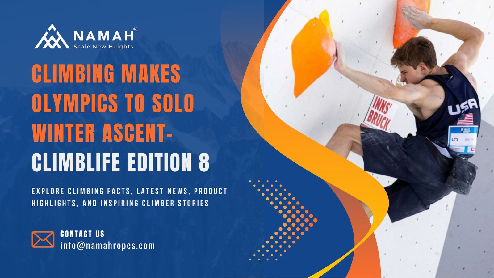 Climbing makes Olympics to Solo Winter ascent- ClimbLife Edition 8