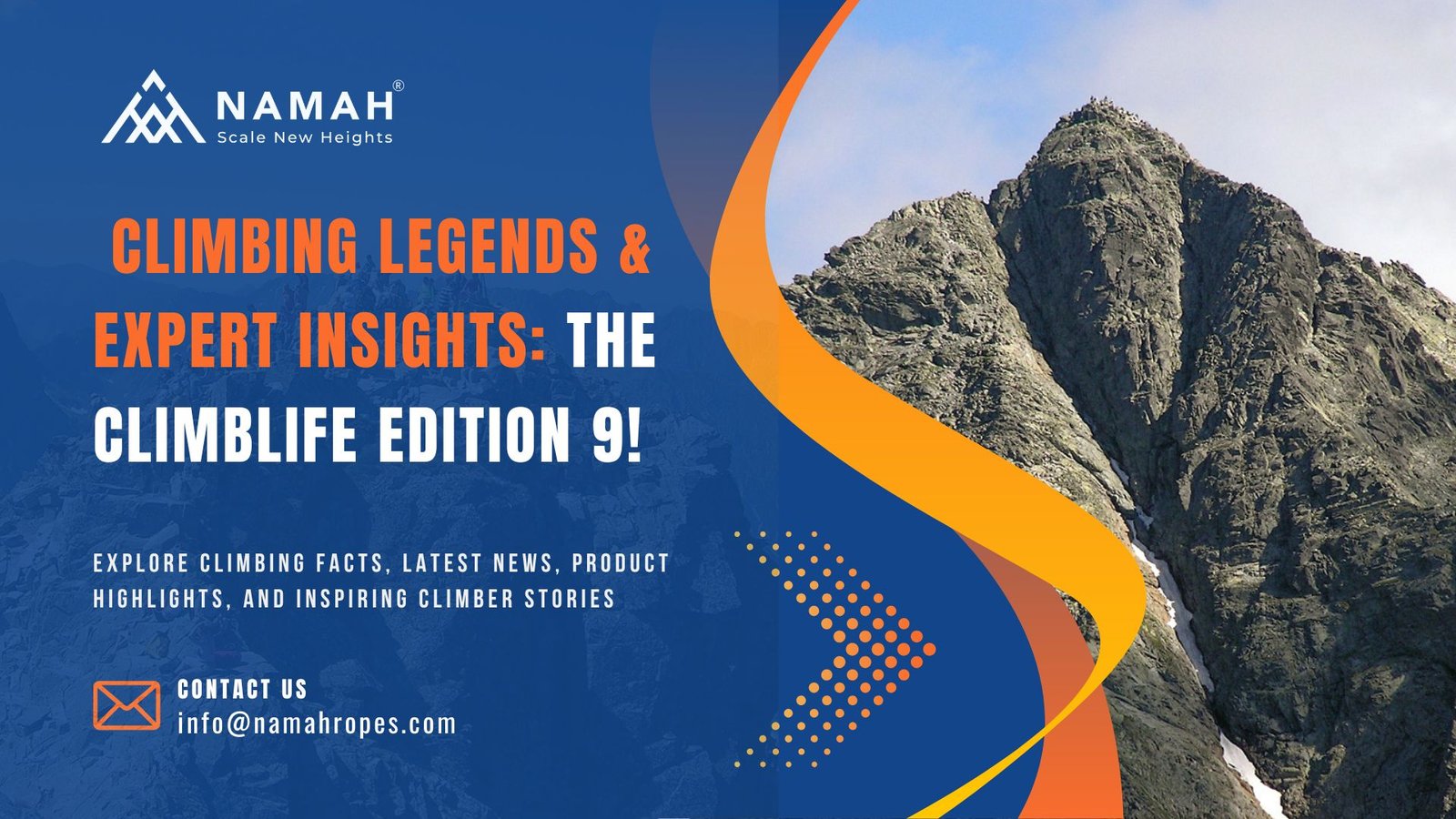 Climbing Legends & Expert Insights- The ClimbLife Edition 9!