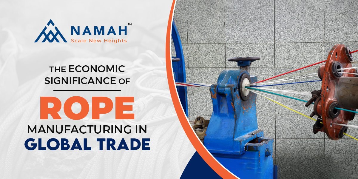 Economic Significance of Rope Manufacturing