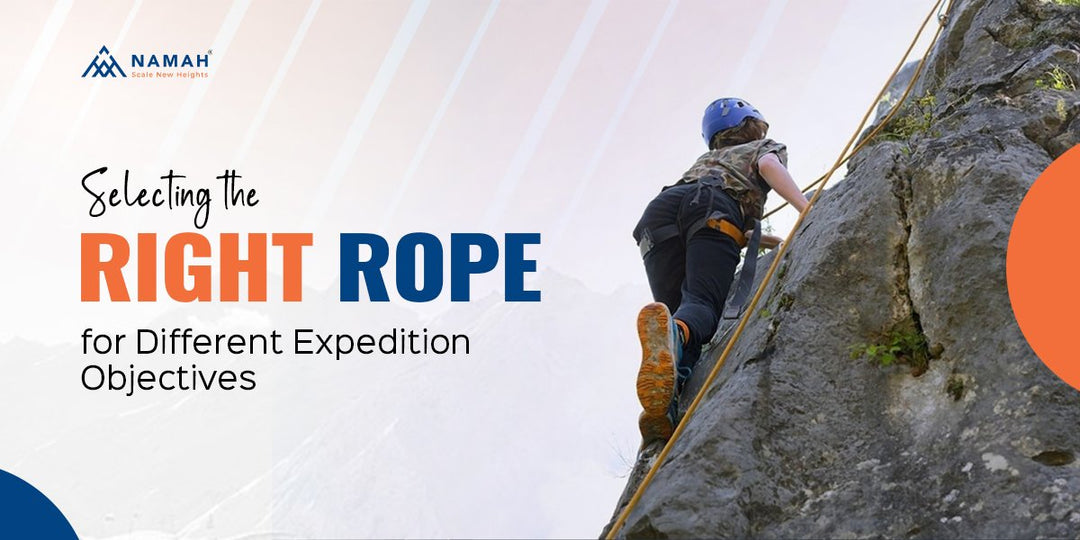 Selecting the Right Rope for Different Expedition Objectives
