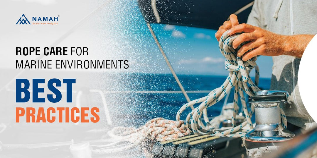 Rope Care for Marine Environments: Best Practices
