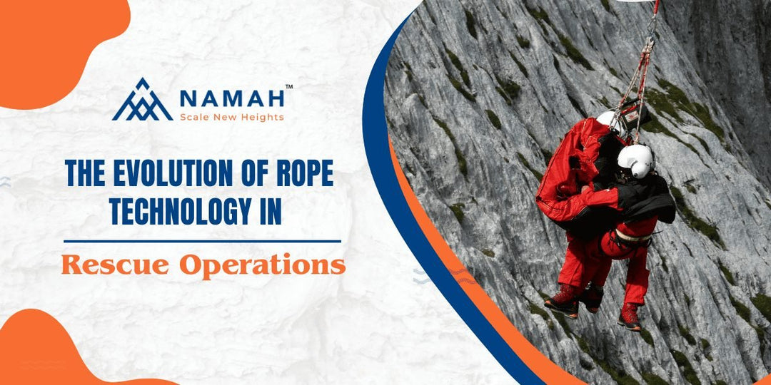 Rope Technology in Rescue Operations | 2 Specialized Techniques – Namah ...