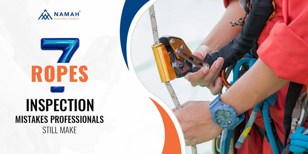 7 Rope Inspection Mistakes Professionals Still Make
