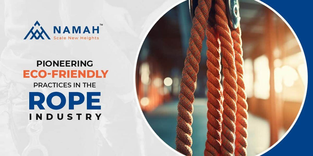 Ropes and Sustainability: Eco-Friendly Practices in the Rope Industry