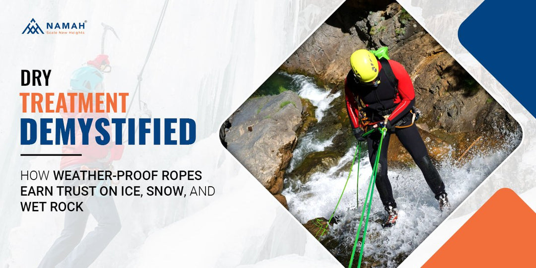 Dry Treatment Demystified: How Weather-Proof Ropes Earn Trust on Ice, Snow, and Wet Rock