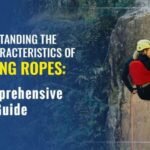 Understanding the Unique Characteristics of Climbing Ropes: A Comprehensive Guide