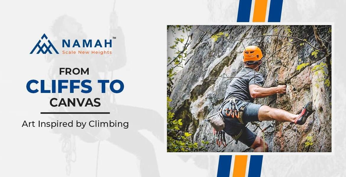 From Cliffs To Canvas: Art Inspired By Climbing