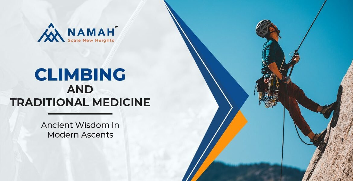 Climbing And Traditional Medicine