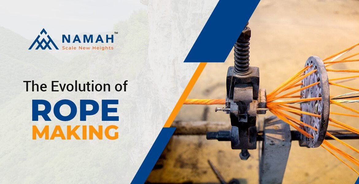 Evolution Of Rope Making