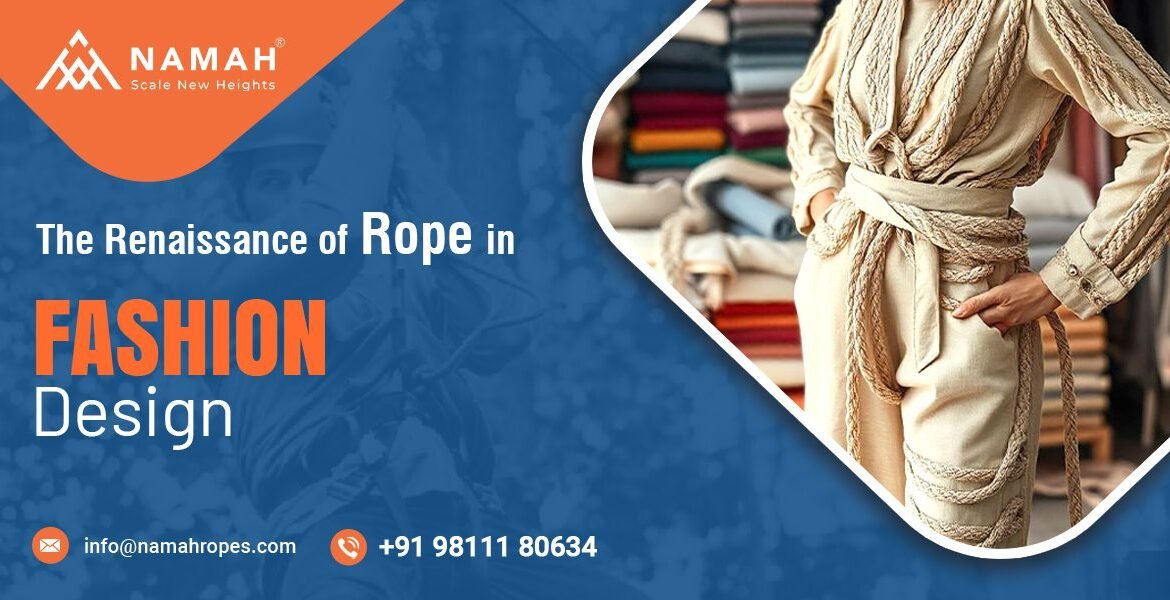 Rope In Fashion Design